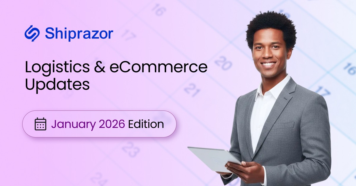 Logistics and eCommerce Updates January 2026