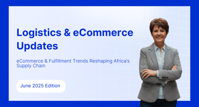 Logistics & eCommerce Updates June 2025 Edition